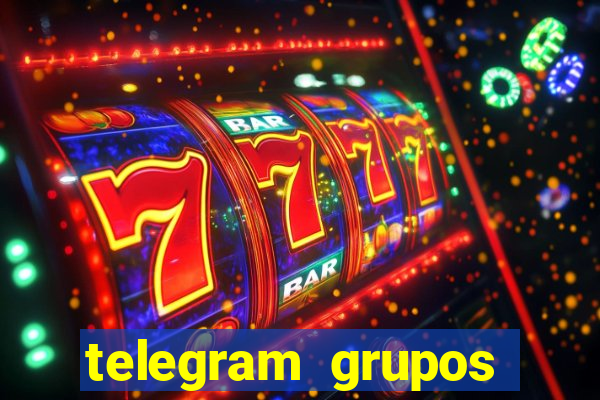 telegram grupos pode tudo